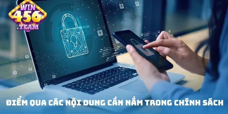 Điểm qua các nội dung cần nắm trong chính sách