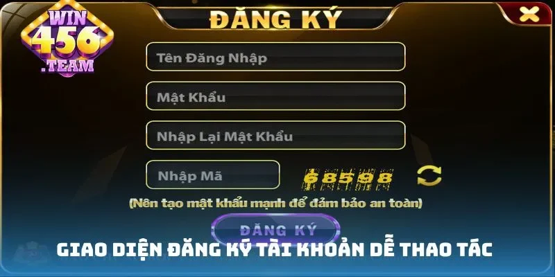 Giao diện đăng ký tài khoản dễ thao tác